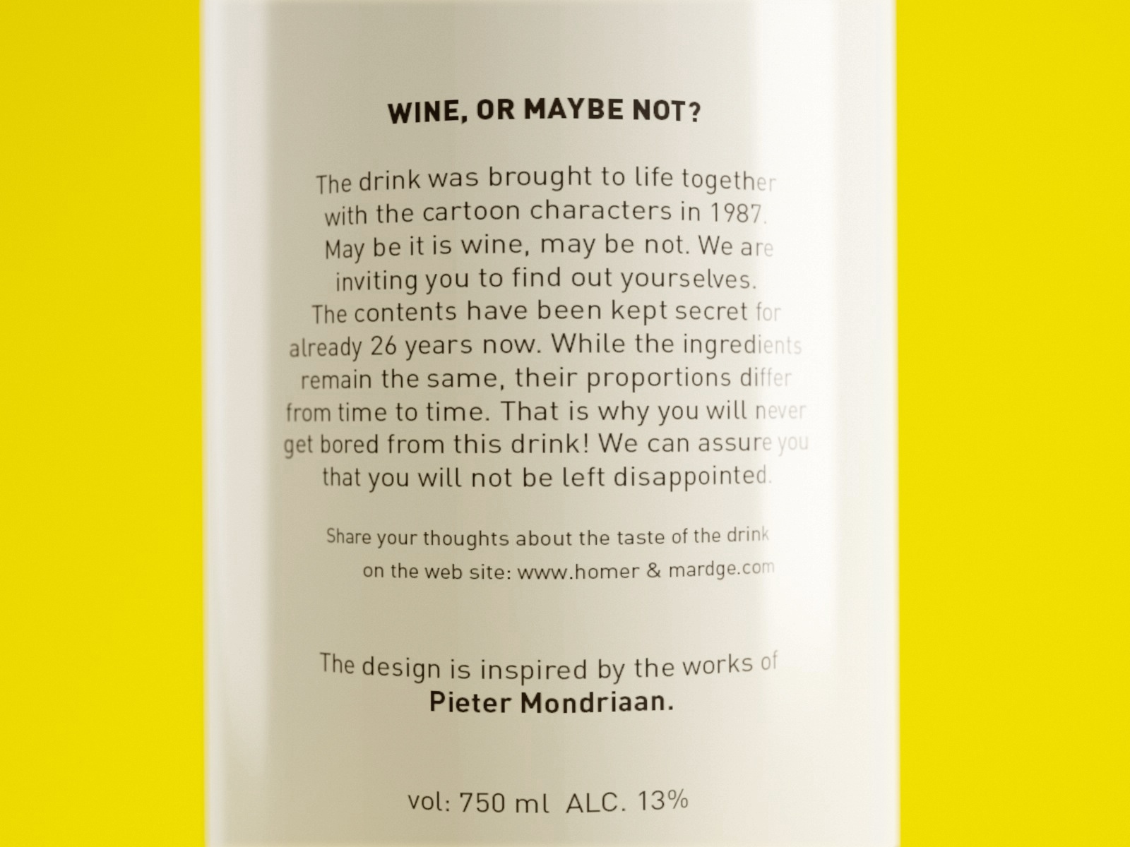 WINE OR MAYBE NOT?